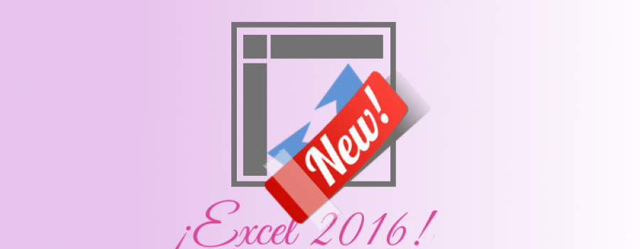 Lo Nuevo en Tablas Dánimicas de Excel 2016
